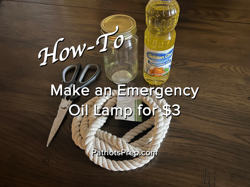 Make an Emergency Oil Lamp for $3 - patriotsprep.com