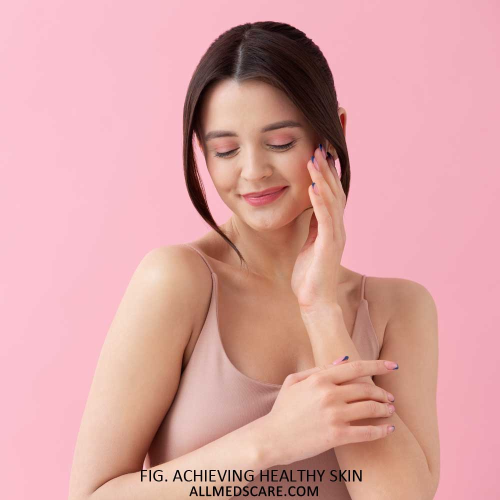 The Necessary Steps to Achieving Healthy Skin - Allmedscare.com